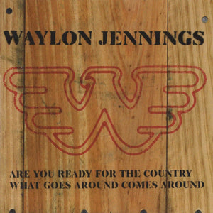 Waylon Jennings : Are You Ready For The Country / What Goes Around Comes Around (CD, Comp, Sli)