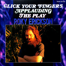 Load image into Gallery viewer, Roky Erickson : Click Your Fingers Applauding The Play (CD, Comp)
