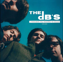 Load image into Gallery viewer, The dB's : I Thought You Wanted To Know 1978-1981 (CD, Comp)
