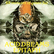 Load image into Gallery viewer, Various : Acid Dreams Epitaph - 69 Minutes Of Green Fuz (CD, Comp, Unofficial)
