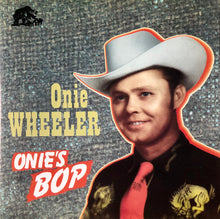 Load image into Gallery viewer, Onie Wheeler : Onie's Bop (CD, Comp)
