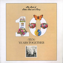 Load image into Gallery viewer, Peter, Paul And Mary* : The Best Of Peter, Paul And Mary 10 (Ten) Years Together (CD, Comp)
