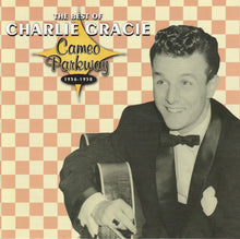 Load image into Gallery viewer, Charlie Gracie : The Best Of Charlie Gracie (Cameo Parkway 1956-1958) (CD, Comp)
