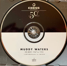 Load image into Gallery viewer, Muddy Waters : His Best 1947 To 1955 (CD, Comp, Club, RM)
