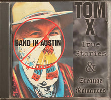 Load image into Gallery viewer, Tom X : True Stories &amp; Strange Romances (CD)
