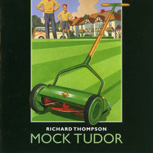 Load image into Gallery viewer, Richard Thompson : Mock Tudor (CD, Album)

