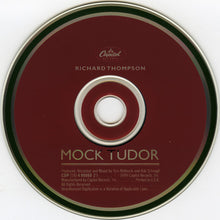 Load image into Gallery viewer, Richard Thompson : Mock Tudor (CD, Album)
