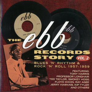 Various : The Ebb Records Story Vol. 2 - Blues 'N' Rhythm & Rock 'N' Roll 1957 - 1959 (CD, Comp, Promo)
