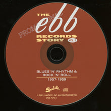 Load image into Gallery viewer, Various : The Ebb Records Story Vol. 2 - Blues &#39;N&#39; Rhythm &amp; Rock &#39;N&#39; Roll 1957 - 1959 (CD, Comp, Promo)
