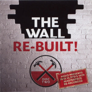Various : The Wall Re-Built! (Disc Two) (CD)