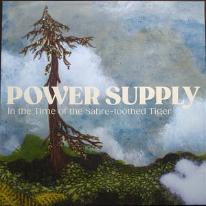 Power Supply (7) : In The Time Of The Sabre-toothed Tiger (LP, Album, Ltd, Whi)