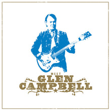 Load image into Gallery viewer, Glen Campbell : Meet Glen Campbell (CD, Album)
