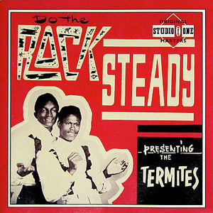 The Termites : Do The Rock Steady (CD, Album)