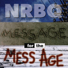 Load image into Gallery viewer, NRBQ : Message For The Mess Age (CD, Album)
