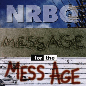 NRBQ : Message For The Mess Age (CD, Album)