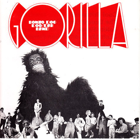 Bonzo Dog Doo/Dah Band* : Gorilla (CD, Album, RE, RM)