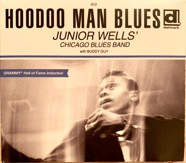 Junior Wells' Chicago Blues Band With Buddy Guy : Hoodoo Man Blues (CD, Album, Dlx, RE, RP, Dig)