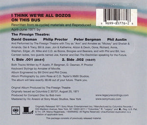 The Firesign Theatre : I Think We're All Bozos On This Bus (CD, Album, RE)