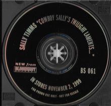 Load image into Gallery viewer, Sally Timms : Cowboy Sally's Twilight Laments...For Lost Buckaroos (CD, Album, Promo)

