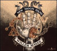 Load image into Gallery viewer, Willem Maker : New Moon Hand (CD, Album, Dig)
