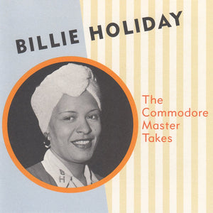 Billie Holiday : The Commodore Master Takes (CD, Comp)
