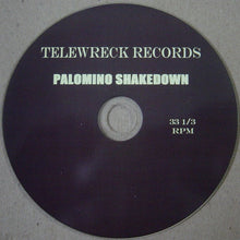 Load image into Gallery viewer, Palomino Shakedown : Palomino Shakedown (CDr)

