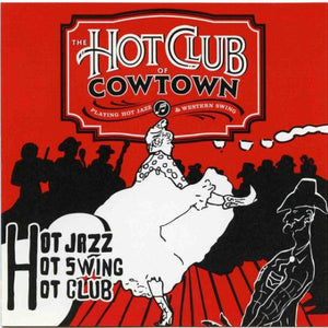 The Hot Club Of Cowtown : Swingin' Stampede (CD, Album)