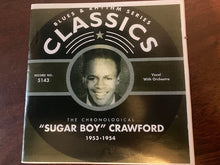 Load image into Gallery viewer, &quot;Sugar Boy&quot; Crawford* : The Chronological &quot;Sugar Boy&quot; Crawford 1953-1954 (CD, Comp, Mono)
