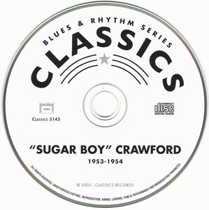 "Sugar Boy" Crawford* : The Chronological "Sugar Boy" Crawford 1953-1954 (CD, Comp, Mono)