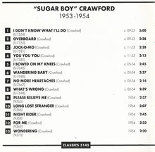 Load image into Gallery viewer, &quot;Sugar Boy&quot; Crawford* : The Chronological &quot;Sugar Boy&quot; Crawford 1953-1954 (CD, Comp, Mono)
