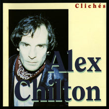Load image into Gallery viewer, Alex Chilton : Clichés (CD, Album)

