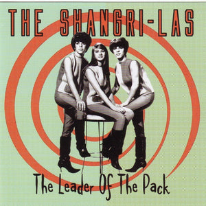 The Shangri-Las : The Leader Of The Pack (CD, Comp)