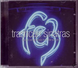 Trashcan Sinatras* : Fez (Acoustic Performances From New York City - December 2004) (CD, Album)