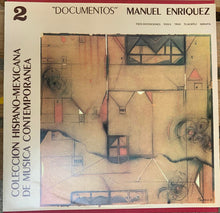 Load image into Gallery viewer, Manuel Enríquez : Documentos  (LP)
