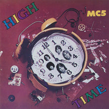 Load image into Gallery viewer, MC5 : High Time (CD, Album, RE, RM)
