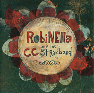 Robinella And The CCstringband : Robinella And The CCstringband (CD, Album)