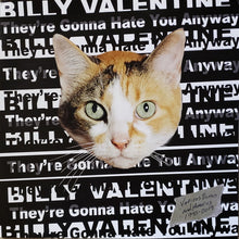 Load image into Gallery viewer, Billy Valentine (5) : They&#39;re Gonna Hate You Anyway (2xLP)
