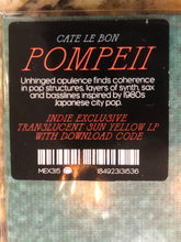 Load image into Gallery viewer, Cate Le Bon : Pompeii (LP, Album, Yel)
