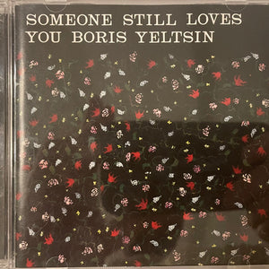 Someone Still Loves You Boris Yeltsin : Broom (CD, Album)