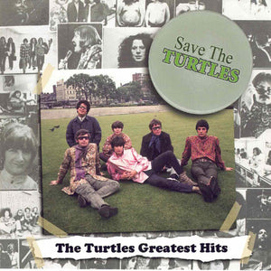The Turtles : Save The Turtles: The Turtles Greatest Hits (CD, Comp)