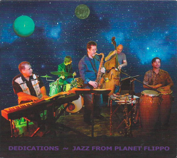 Planet Flippo : Dedications - Jazz From Planet Flippo (CD, Album)