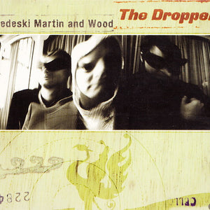 Medeski Martin & Wood : The Dropper (CD, Album)