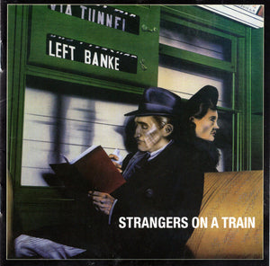 The Left Banke : Strangers On A Train (CD, Album, RE)