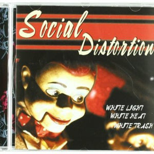 the album cover for Social Distortion - White Light White Heat White Trash
