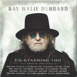 Ray Wylie Hubbard : Co-Starring Too (CD, Album)