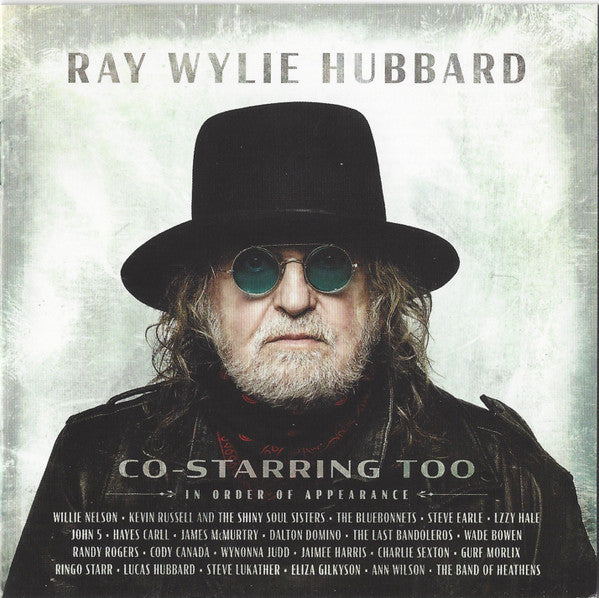 Ray Wylie Hubbard : Co-Starring Too (CD, Album)