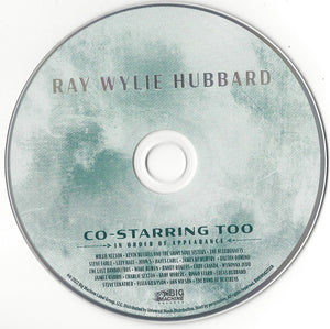 Ray Wylie Hubbard : Co-Starring Too (CD, Album)