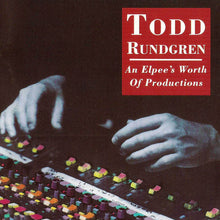 Load image into Gallery viewer, Various : Todd Rundgren: An Elpee's Worth Of Productions (CD, Comp)
