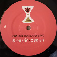 Load image into Gallery viewer, Siobhán O'Brien : You Can't Run Out Of Love (LP, Album)

