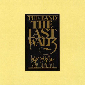 the album cover for The Band - The Last Waltz [Import 4CD]